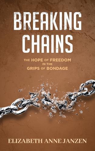 Breaking Chains