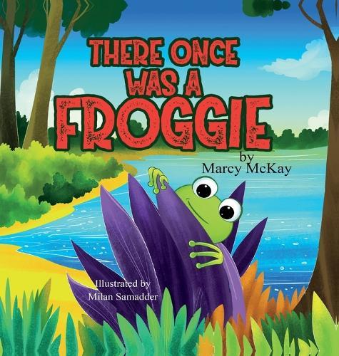 There Once Was A Froggie: A Rhyming Picture Book About Friendship and Woodland Animals for Kids Ages 3-7