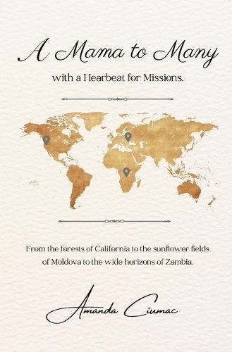 A Mama to Many: with a Heartbeat for Missions