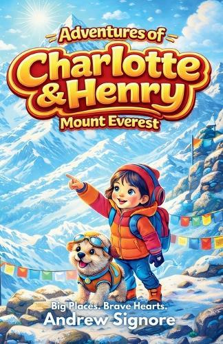 Adventures of Charlotte and Henry: Mount Everest