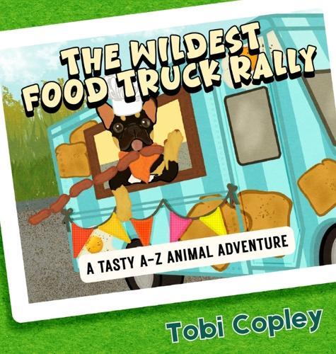 The Wildest Food Truck Rally: A Tasty A to Z Animal Adventure