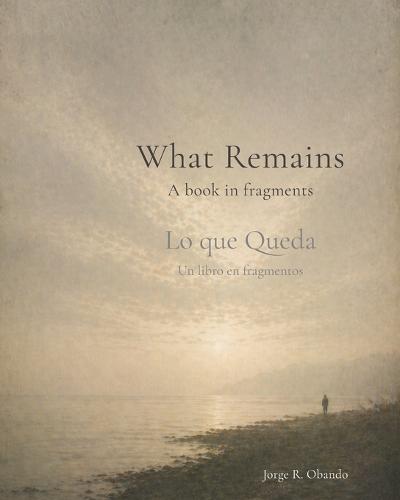 What Remains