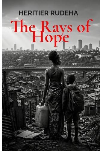 The Rays of Hope