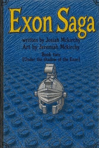 Exon Saga Two: Under the Shadow of the Exon