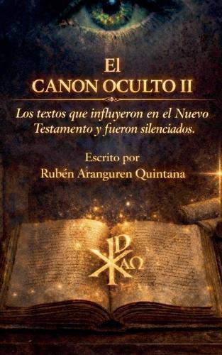 El Canon Oculto II