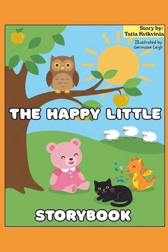 The Happy Little Storybook: Children's book with illustrations