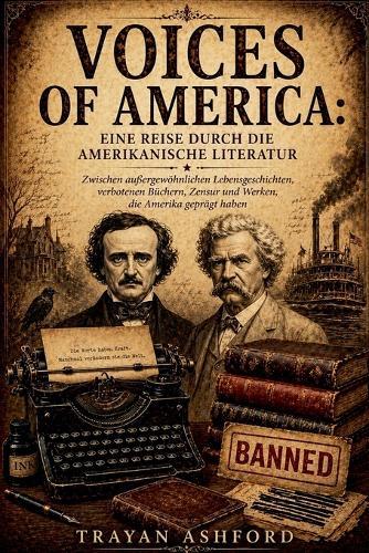 Voices of America: eine Reise durch die amerikanische Literatur