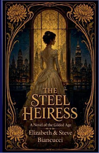 The Steel Heiress