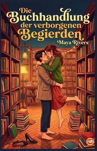 Die Buchhandlung der verborgenen Begierden