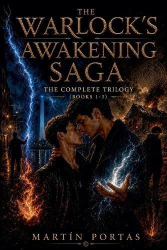The Warlock's Awakening Saga: The Complete Trilogy (Books 1-3)