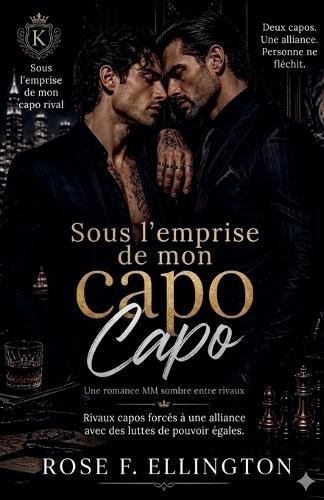 Sous l'emprise de mon capo rival