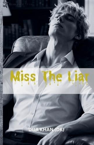 Miss The Liar