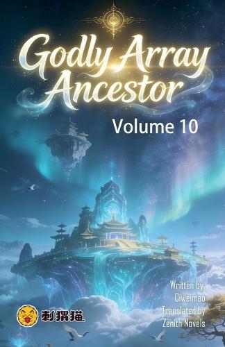 Godly Array Ancestor, Volume 10