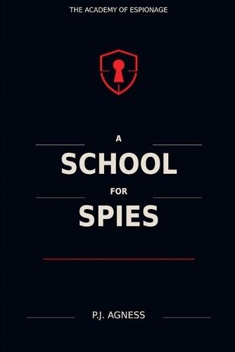 A School for Spies