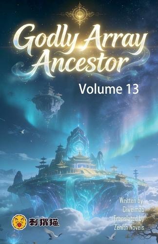Godly Array Ancestor, Volume 13