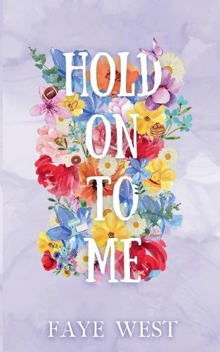 Hold On to Me