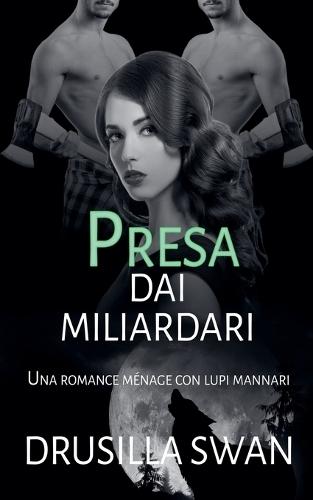Presa dai miliardari