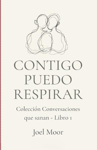 Contigo Puedo Respirar