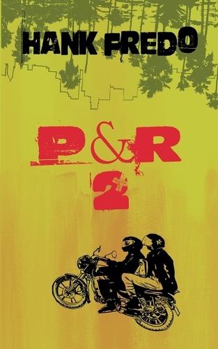 P & R 2