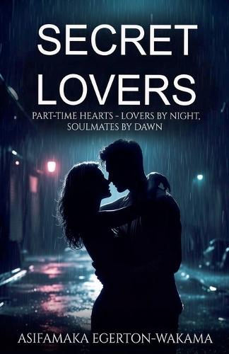 Secret Lovers- Part-Time Hearts