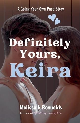 Definitely Yours, Keira