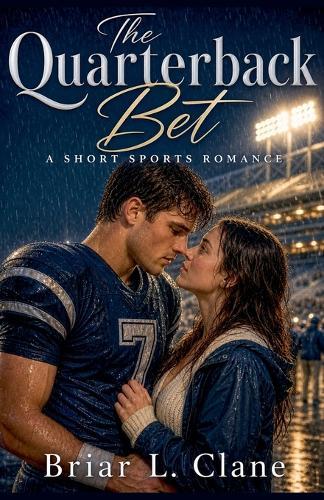 The Quarterback Bet: A Short Sports Romance