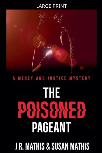 The Poisoned Pageant