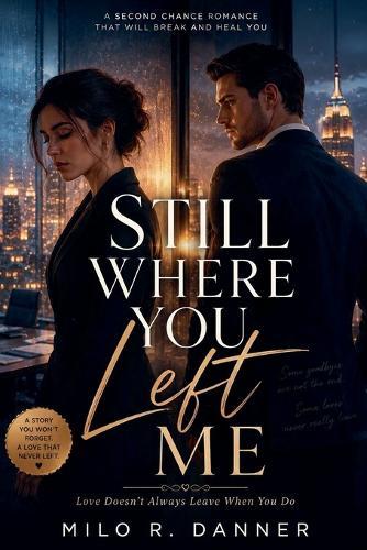 Still Where You Left Me