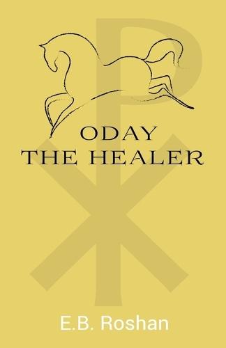 Oday the Healer