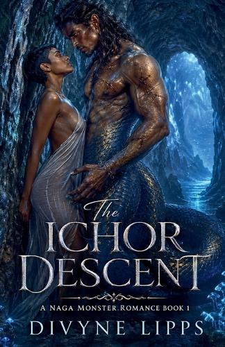 The Ichor Descent: A Naga Monster Romance (Book 1)