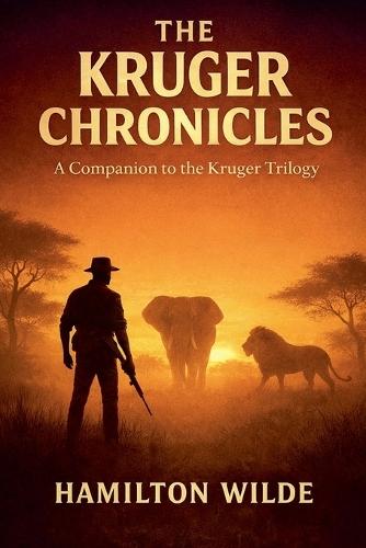 The Kruger Chronicles: The Hidden War Behind the Legacy