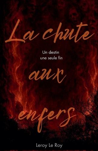 LVDM - Tome 3: La chute aux enfers