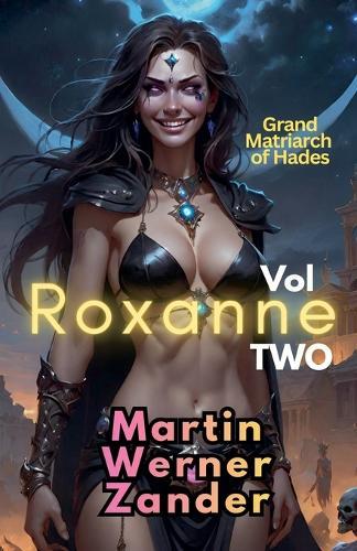 Roxanne II
