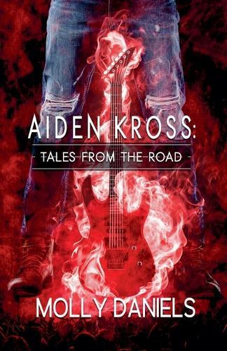 Aiden Kross: Tales From The Road