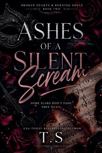 Ashes of a Silent Scream