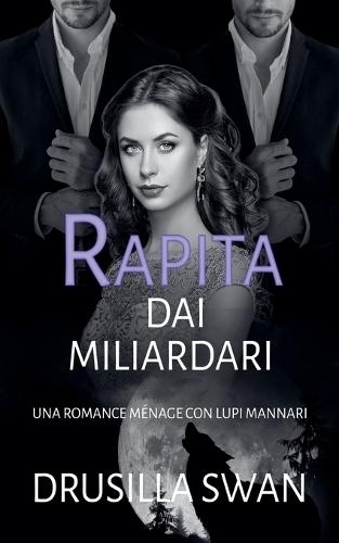 Rapita dai miliardari