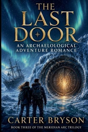 The Last Door: An Archaelogical Adventure Romance