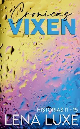 Crónicas Vixen: Historias 11 - 15