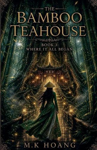 The Bamboo Teahouse: Where It All Began