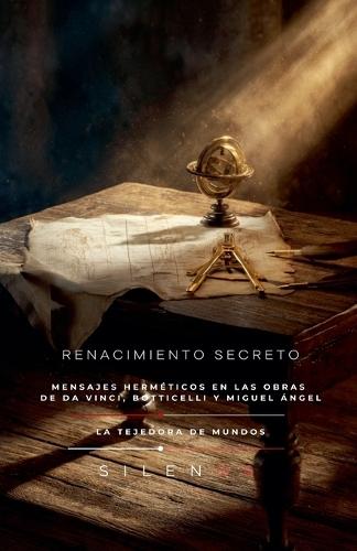 Renacimiento Secreto: Mensajes herméticos