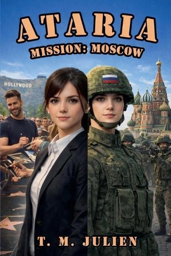 Ataria - Mission: Moscow