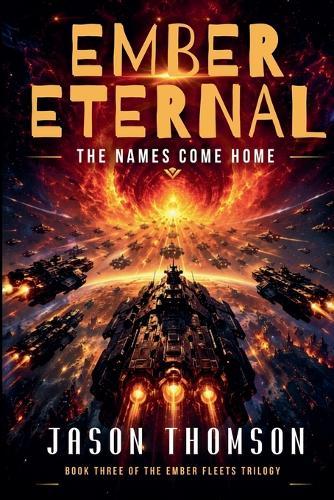 Ember Eternal: The Names Come Home