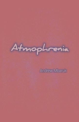 Atmophrenia