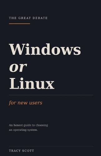 Windows or Linux, For New Users