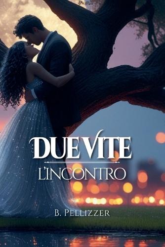 Due Vite