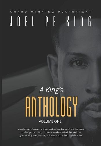 A JPEK Anthology: a book of poems, monologues, scenes and lyrics