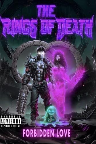 The Rings of Death: Forbidden Love