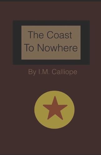 The Coast To Nowhere