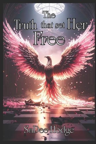 The Truth That Set Her Free