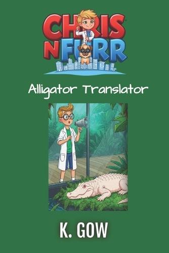 Alligator Translator (Chris N Furr)